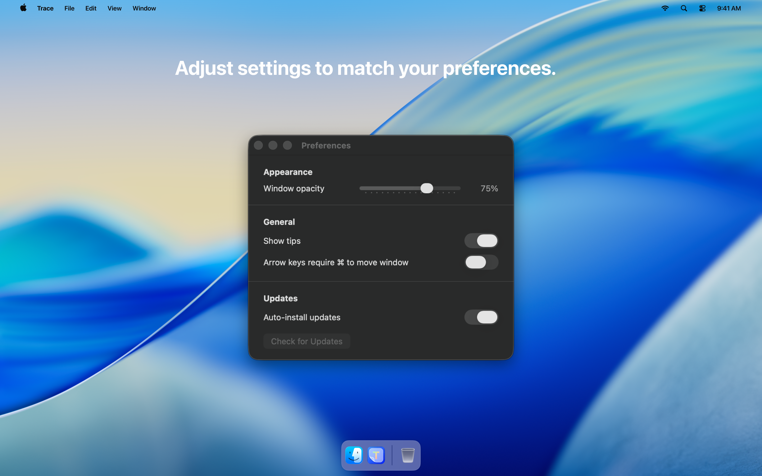 Trace preferences